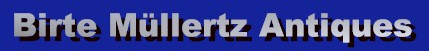 Welcome to Birte M�llertz Antiques