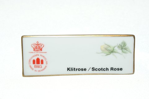Forhandler skilt Klitrose/Scotch Rose
Fra Bing og Grøndahl