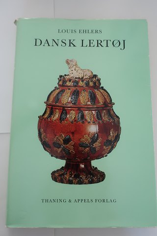 Dansk Lertøj (Pottery from Denmark)
Af Louis Ehlers
Thanning & Appels Forlag
1967
Antal sider: 251
Inkl. avisudklip
In a very good condition