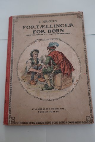 Fortællinger for børn
Af J. Krohn
Tegninger af Frantz Henningsen
Gyldendals Bogklub, Nordisk Forlag
1920
fjerde samling
Sideantal: 62
In a good condition