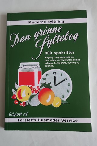 Den Grønne Syltebog - 300 Opskrifter
Opskrifter, som fungerer, - gennemprøvede i årtier
Tørsleffs Husmoder Service
2013
Sideantal: 127
Unused