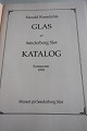 Harald Roesdahls
Glas på Sønderborg Slot
Katalog Sommeren 1992
Museet på Sønderborg Slot
Sideantal: 70
In a good condition