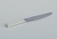 Georg Jensen 
Pyramid. 
Short-handled 
dinner knife.